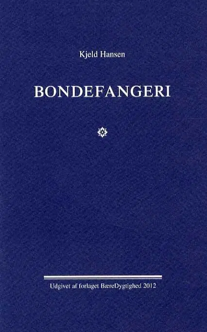 Bondefangeri – Kjeld Hansen