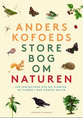 Anders Kofoeds Store bog om Naturen