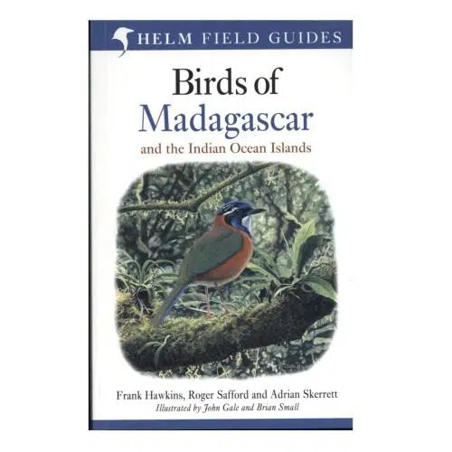 Birds of Madagascar and the Indian Ocean Islands