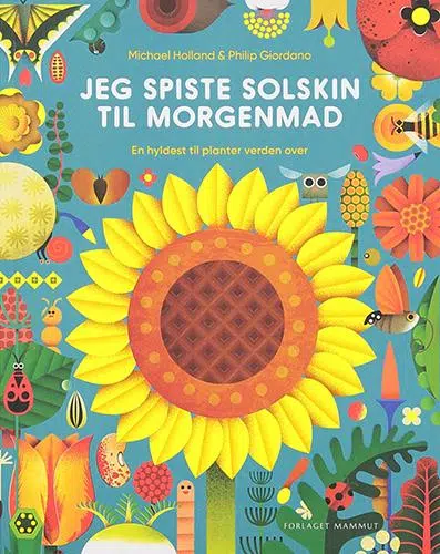 Jeg spiste solskin til Morgenmad