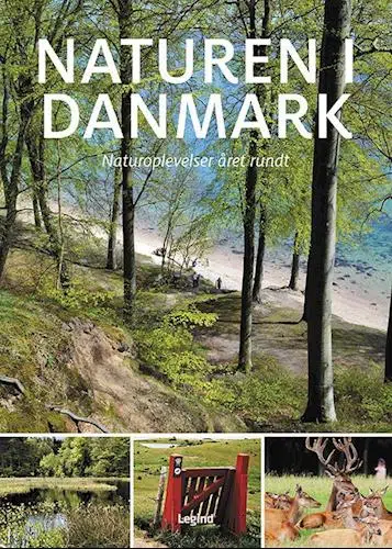 Naturen i Danmark – Naturoplevelser året rundt