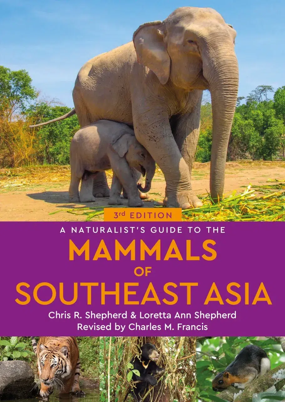 Forside til A Naturalist's Guide to the Mammals of Southeast Asia