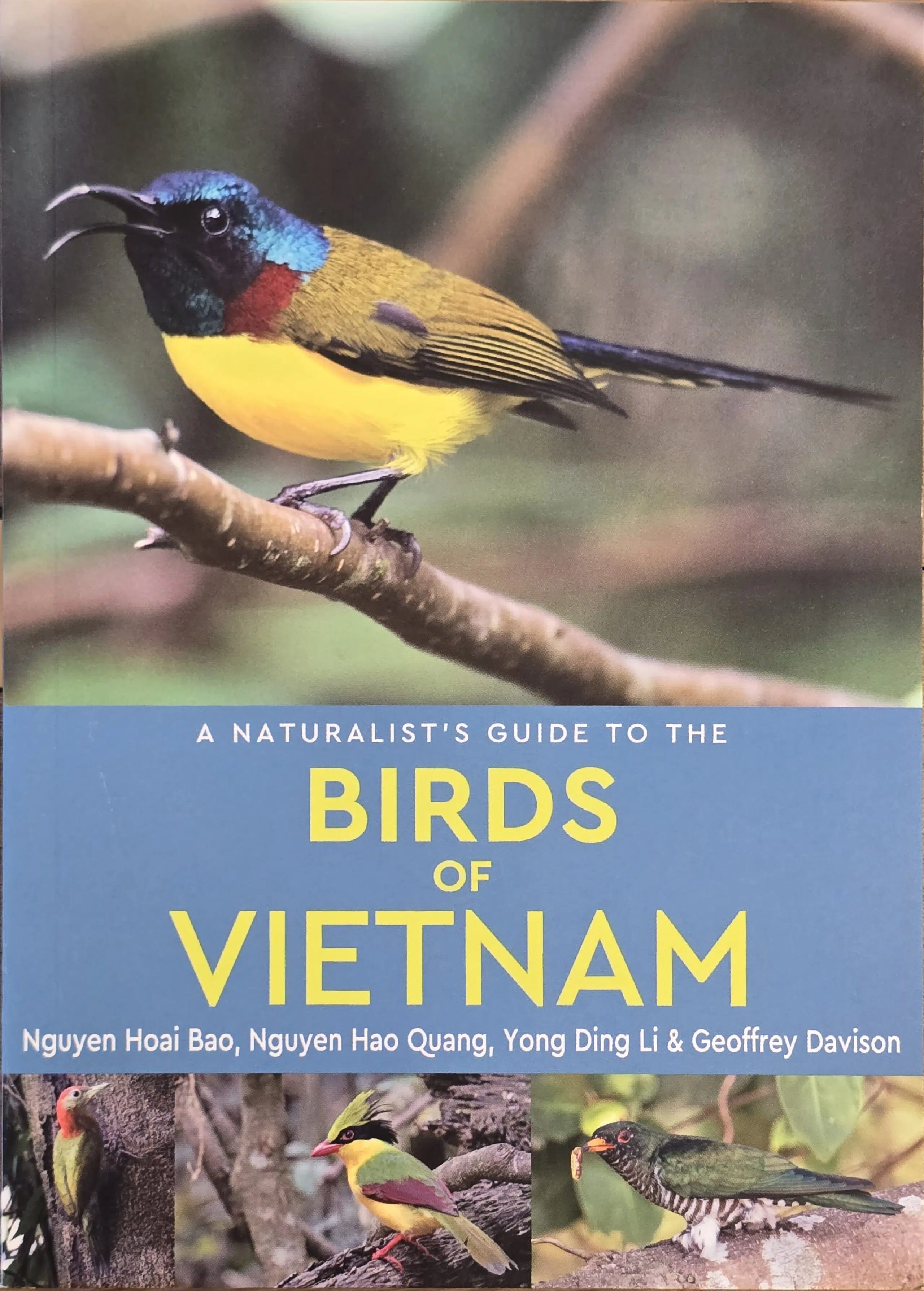 A Naturalist's guide to the birds of Vietnam